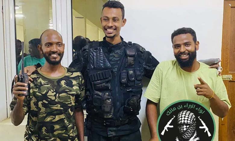 Targeting the Al-Bara ibn Malik Brigade… a step in the battle to dismantle the influence of the Islamist current in Sudan